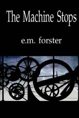 The Machine Stops