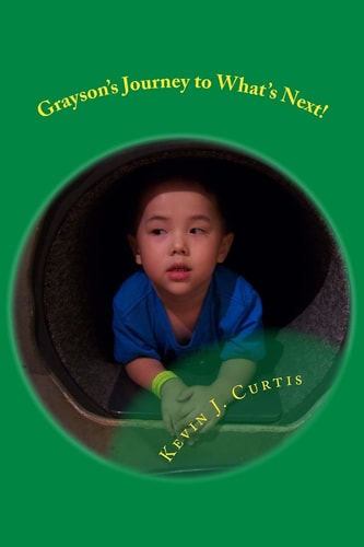 Grayson's Journey to What's Next!