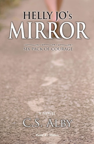 Helly Jo's Mirror (Rated R - Mature) Six Pack of Courage