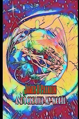 And I Created My World Inside Donovan Grey Book Two