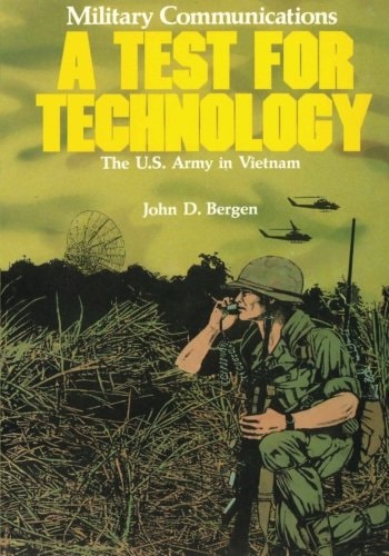 Military Communications A Test for Technology