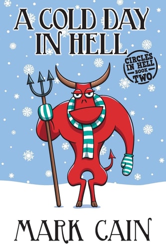 A Cold Day In Hell Circles In Hell, Book Two