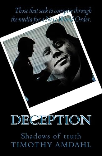 Deception Shadows of Truth