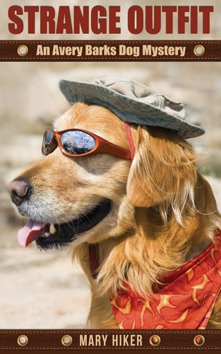 Strange Outfit An Avery Barks Dog Mystery