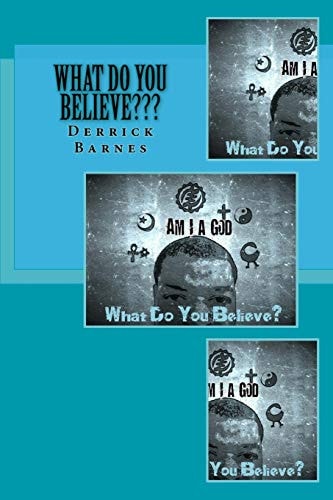 What Do You Believe??? I Am a God