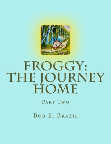 Froggy The Journey Home: Part Two