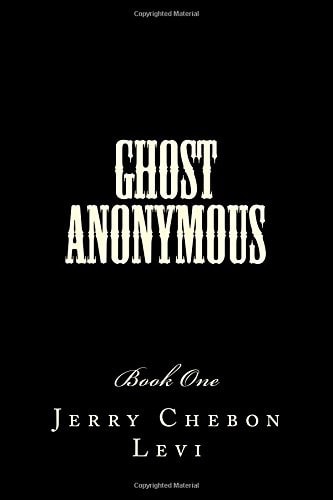 Ghost Anonymous Book One