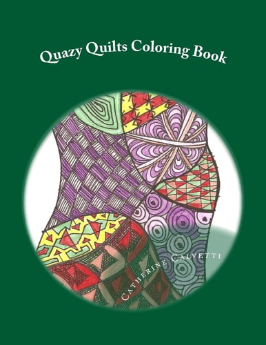 Quazy Quilts Adult Coloring Book
