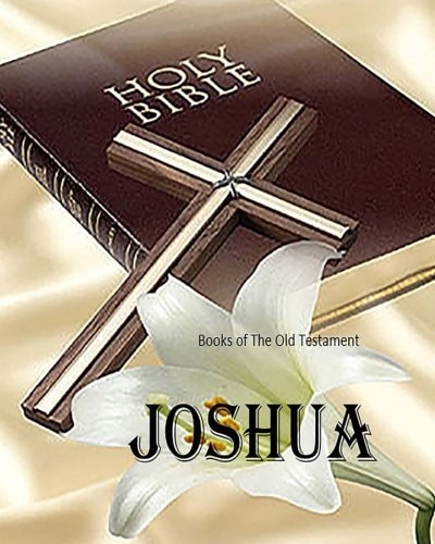Joshua 6th Book of The Old Testament