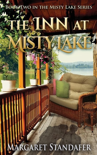 The Inn at Misty Lake Book Two in the Misty Lake Series
