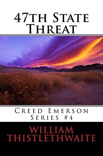 47TH STATE THREAT CREED EMERSON SERIES #4