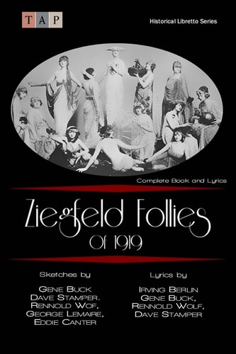 Ziegfeld Follies of 1919 Complete Book and Lyrics