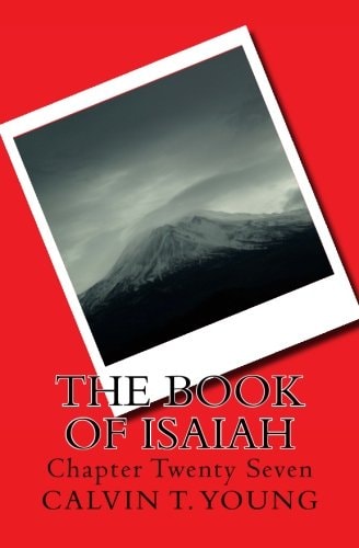 The Book Of Isaiah Chapter Twenty Seven