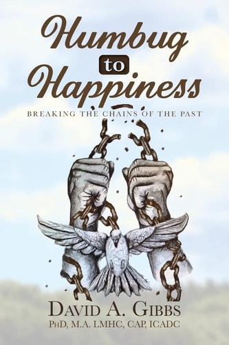 Humbug To Happiness Breaking The Chains of the Past
