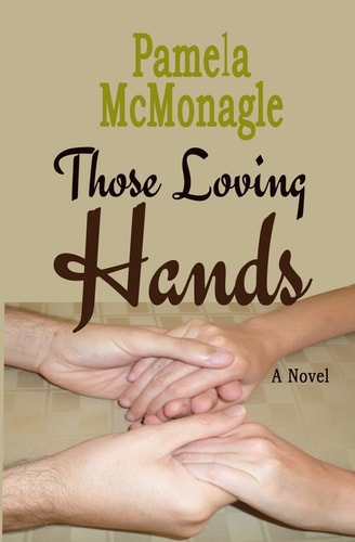 Those Loving Hands