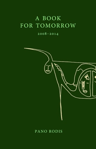 A Book for Tomorrow A Chapbook of Poems by Pano Rodis