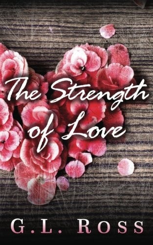 The Strength of Love