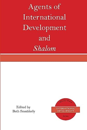Agents of International Development and Shalom