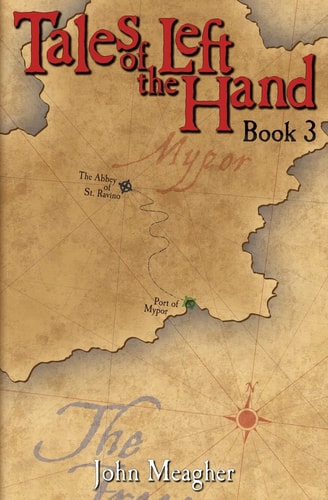 Tales of the Left Hand Book Three