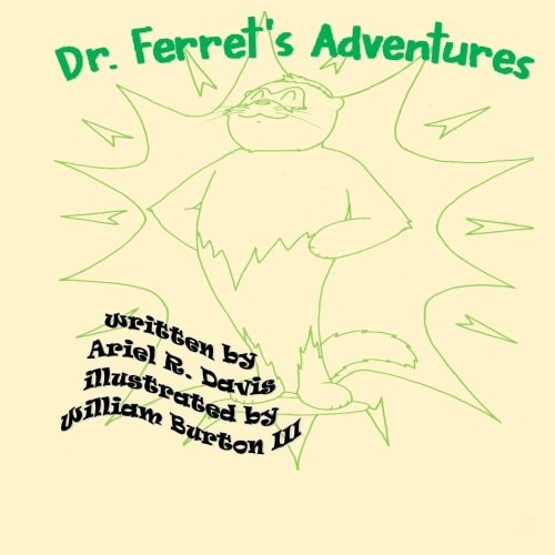 Dr. Ferret's Adventures