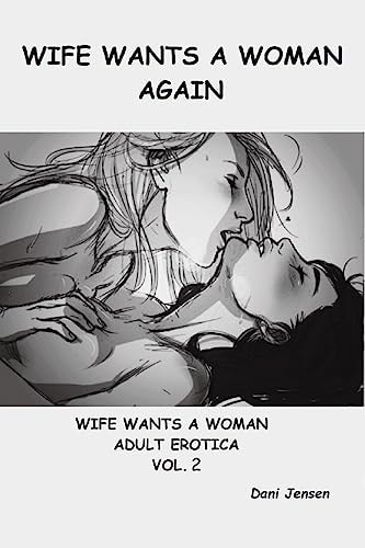 Wife Wants a Woman Again