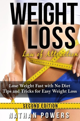 Weight Loss Lose Weight Fast With No Diet Tips and Tricks for Easy Weight Loss