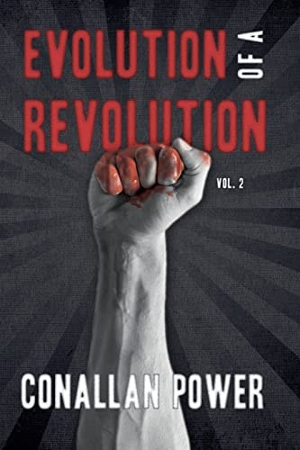 Evolution of a Revolution Vol. 2