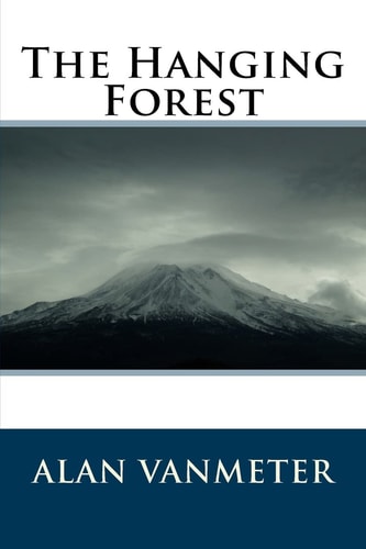 The Hanging Forest