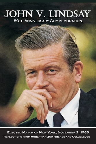 John V. Lindsay 50th Anniversary Commemoration