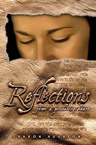Reflections from a Pondering Heart Second Edition
