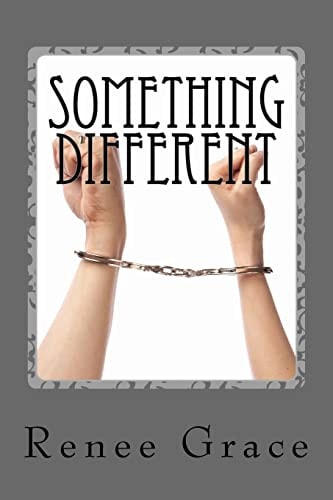Something Different And Other Bondage Tales