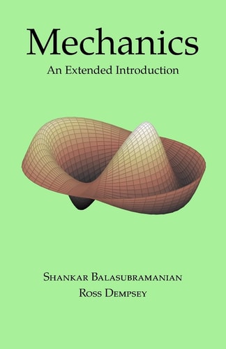 Mechanics An Extended Introduction