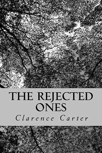 The Rejected Ones A Collection of Stories