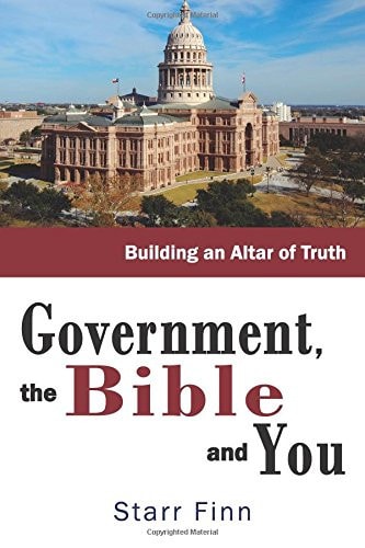 Government, the Bible and You Building an Altar of Truth