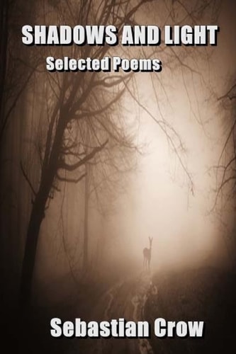Shadows and Light Selected Poems