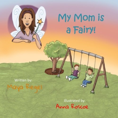 My Mom Is a Fairy