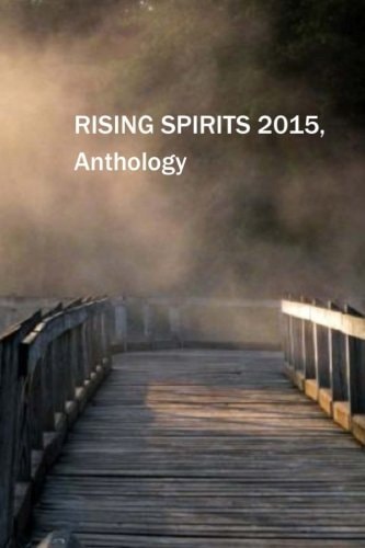 Rising Spirits Anthology, 2015
