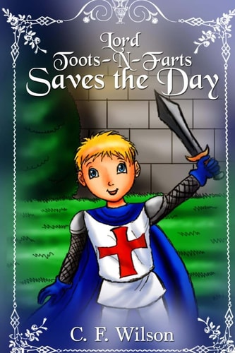 Lord Toots-n-Farts Saves the Day