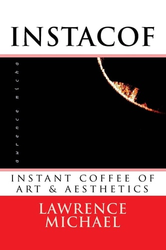 Instacof Instant Coffee of Art and Aesthetics