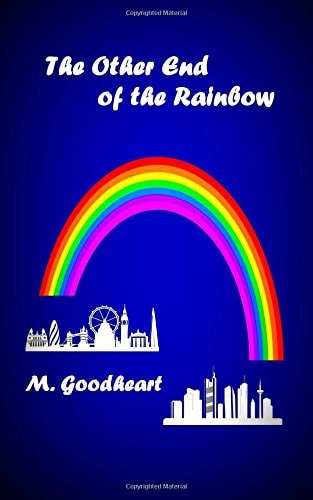 The Other End of the Rainbow