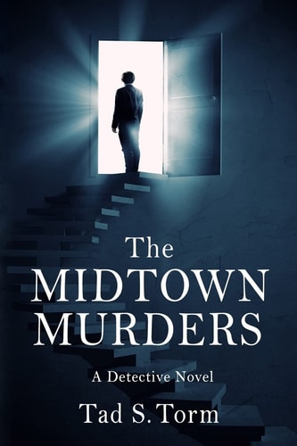 The Midtown Murders A Detective Novel