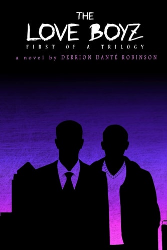 The Love Boyz First Of A Trilogy