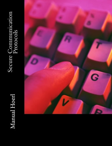 Secure Communication Protocols
