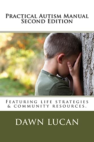 Practical Autism Manual Second Edition