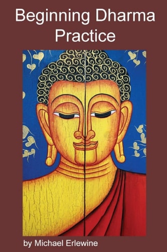 Beginning Dharma Practice Training the Mind