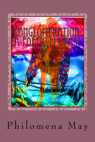 Conglomeration A Poetic Fly Past