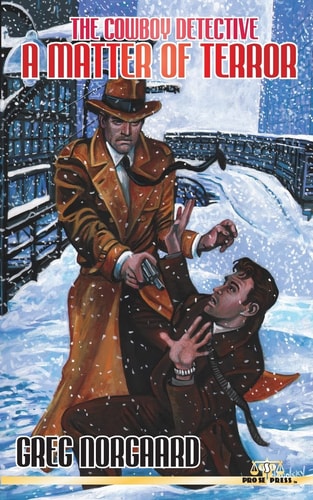 The Cowboy Detective A Matter of Terror