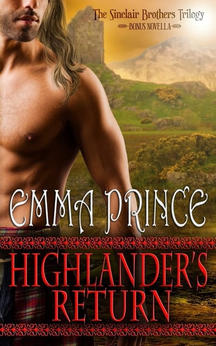 Highlander's Return The Sinclair Brothers Trilogy, Book 2. 5 (Bonus Novella)