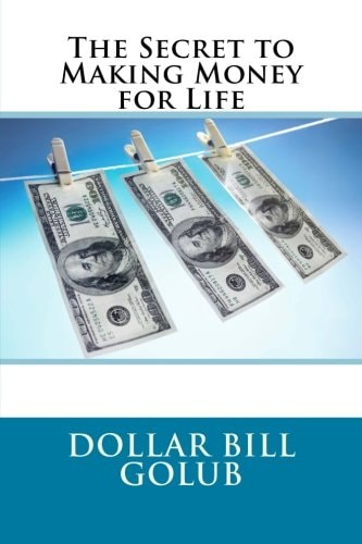 The Secret to Making Money for Life