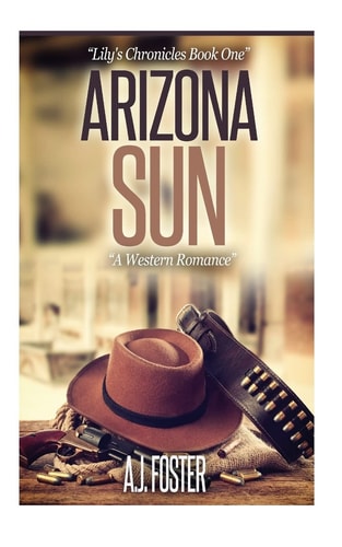 Arizona Sun A Western Historical Romance